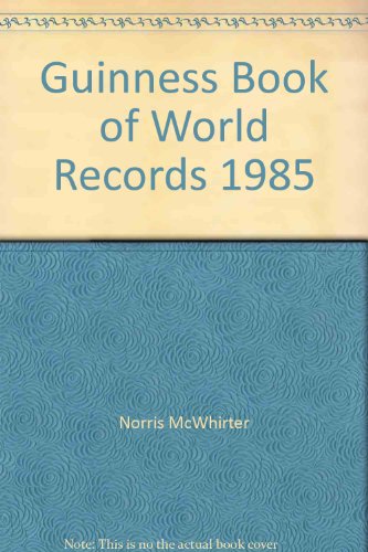 9780806902654: Guinness Book of World Records 1985