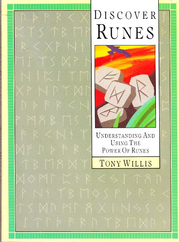 Stock image for Discover Runes: Understanding and Using the Power of Runes for sale by Ergodebooks