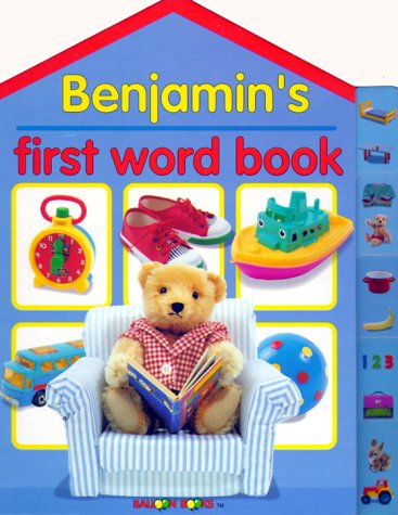 Stock image for Balloon: Benjamin's First Word Book for sale by Wonder Book