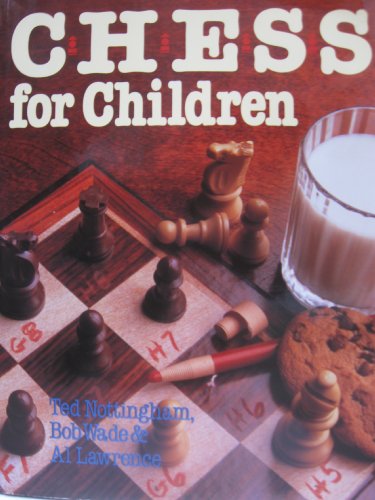 Imagen de archivo de Chess for Children a la venta por Brit Books