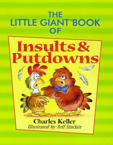 Stock image for Little Giant Book of Insults & Putdowns for sale by Once Upon A Time Books