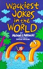 Beispielbild fr Wackiest Jokes in the World zum Verkauf von Wonder Book