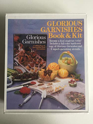 Stock image for Glorious Garnishes Book & Kit for sale by David's Books