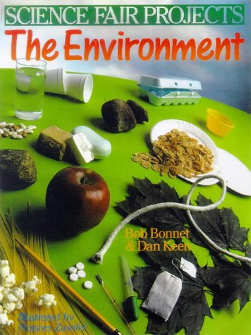 Stock image for Science Fair Projects: The Environment for sale by ThriftBooks-Dallas