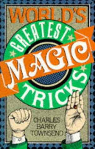 Imagen de archivo de World's Greatest Magic Tricks a la venta por Wonder Book