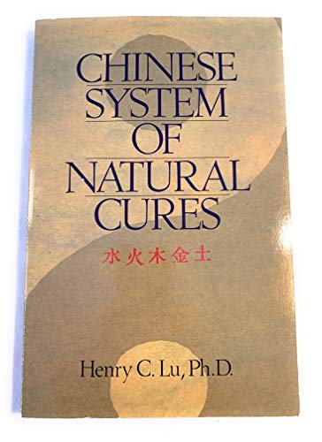 Beispielbild fr Chinese System of Natural Cures zum Verkauf von Better World Books