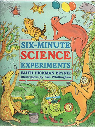 Stock image for Six-Minute Science Experiments for sale by Better World Books