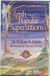 Imagen de archivo de Irish Popular Superstitions a la venta por HPB-Ruby