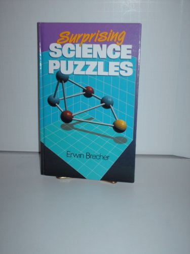 Beispielbild fr Surprising Science Puzzles zum Verkauf von Wonder Book