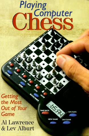 Imagen de archivo de Playing Computer Chess: Getting The Most Out Of Your Game a la venta por Wonder Book