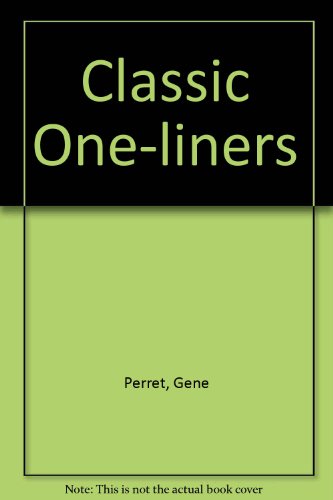 Imagen de archivo de Classic One-Liners a la venta por SecondSale