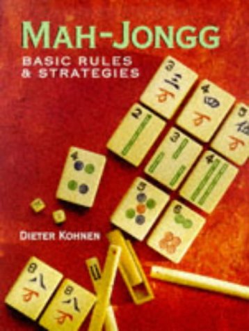 Beispielbild fr Mah-Jongg : Basic Rules and Strategies zum Verkauf von Better World Books