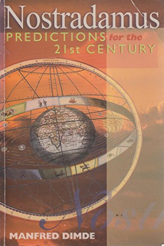 Beispielbild fr Nostradamus : Predictions for the 21st Century zum Verkauf von Better World Books