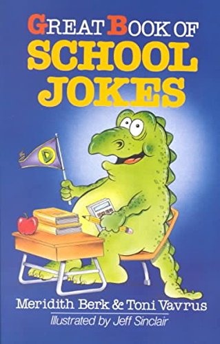 Stock image for Great Book of School Jokes for sale by Wonder Book