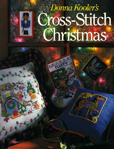 Beispielbild fr Donna Kooler's Cross-Stitch Christmas zum Verkauf von Books of the Smoky Mountains