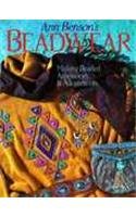 Stock image for Ann Benson's Beadwear: Making Beaded Accessories & Adornments for sale by Wonder Book