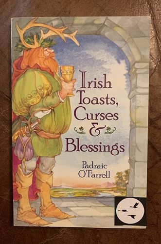 Stock image for Irish Toasts, Cruses & Blessings for sale by SecondSale