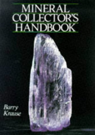 Beispielbild fr Mineral Collector's Handbook zum Verkauf von Better World Books