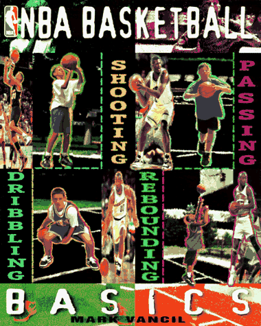 Beispielbild fr NBA Basketball Basics zum Verkauf von Wonder Book
