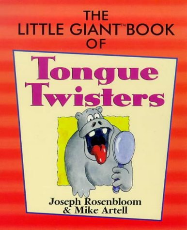 Stock image for The Little Giant Book of Tongue Twisters for sale by Better World Books