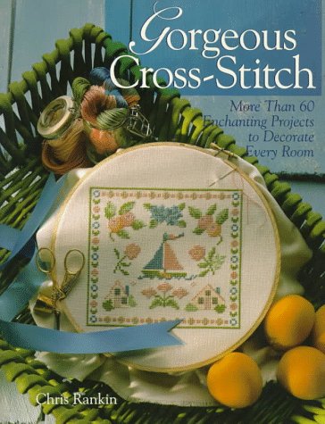 9780806909677: GORGEOUS CROSS STITCH