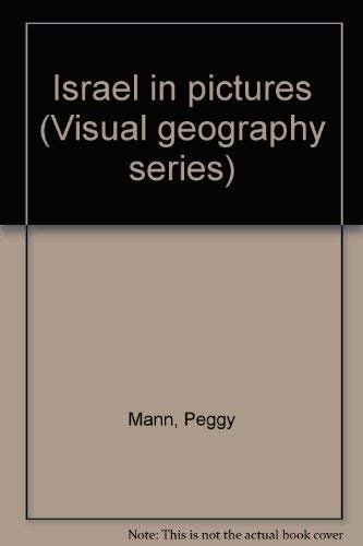 9780806910260: Israel in pictures (Visual geography series)
