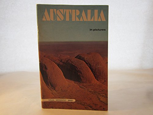 Imagen de archivo de Australia in pictures (Visual geography series) a la venta por Redux Books