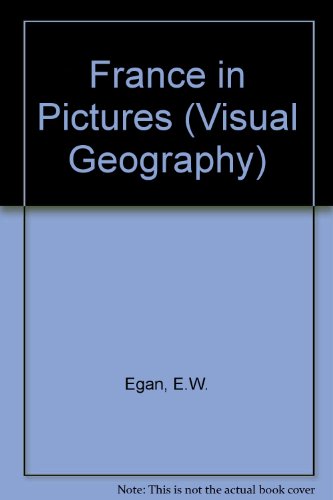 9780806910574: France in Pictures (Visual Geography S.)