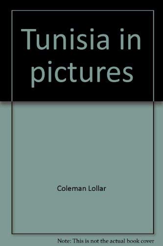 9780806911588: Tunisia in pictures (Visual geography series)