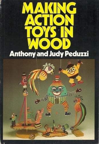 Stock image for Making Action Toys in Wood for sale by Better World Books