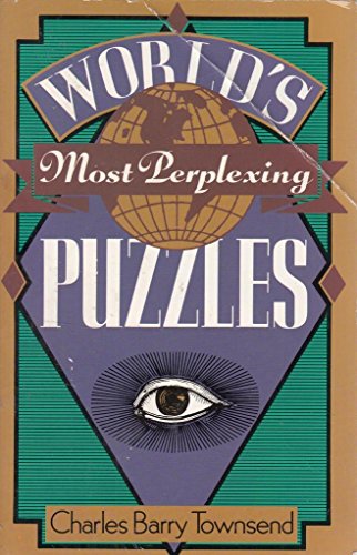 Beispielbild fr WORLDS MOST PERPLEXING PUZZLES (PB) zum Verkauf von WorldofBooks