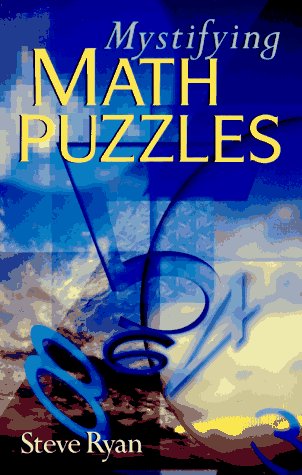 Stock image for Mystifying Math Puzzles for sale by ThriftBooks-Atlanta
