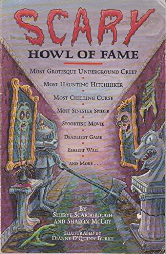 Scary Howl of Fame (9780806913131) by Scarborough, Sheryl; McCoy, Sharon; Burke, Dianne O'Quinn