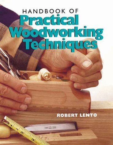 Stock image for Handbook of Practical Woodworking Techniques for sale by Better World Books