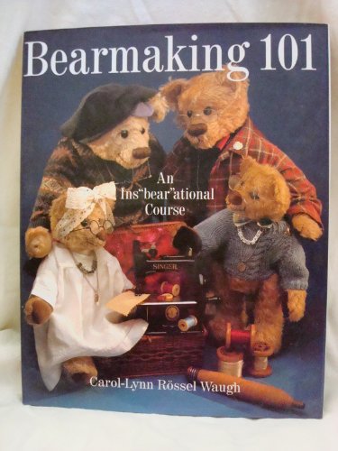 Beispielbild fr Bearmaking 101: An Insbearational Course zum Verkauf von ThriftBooks-Reno