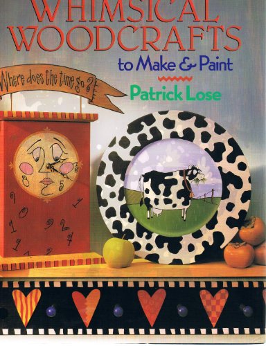 Stock image for Whimsical Woodcrafts to Make & Paint for sale by More Than Words