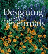 Stock image for Designing with Perennials for sale by Gil's Book Loft