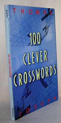 Beispielbild fr 100 Clever Crosswords zum Verkauf von WorldofBooks