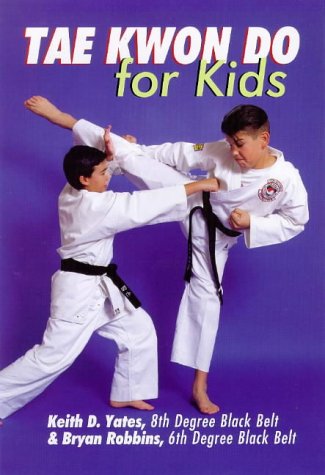 Beispielbild fr Tae Kwon Do For Kids zum Verkauf von Wonder Book