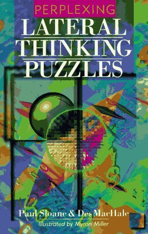 Stock image for Perplexing Lateral Thinking Puzzles : Scholastic Edition for sale by Better World Books