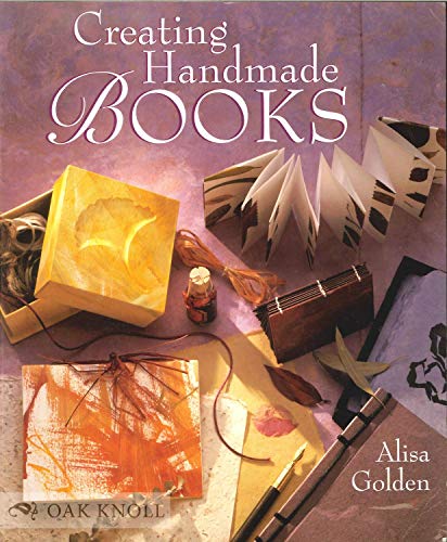 Beispielbild fr Creating Handmade Books zum Verkauf von Better World Books