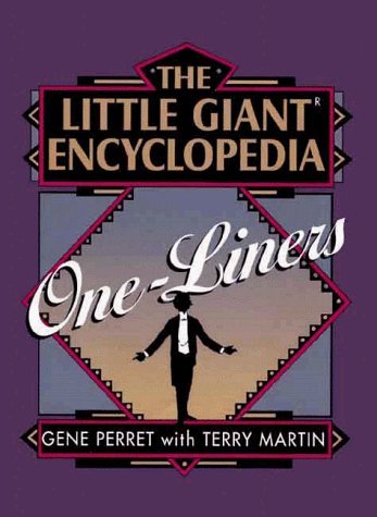 9780806919058: Little Giant Encyclopedia Of One-Liners (LITTLE GIANT ENCYLOPEDIAS)