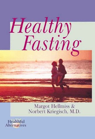 Stock image for Healthy Fasting for sale by Better World Books