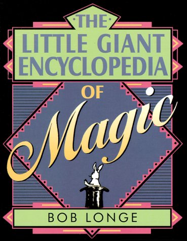 Beispielbild fr The Little Giant Encyclopedia of Magic zum Verkauf von HPB-Ruby