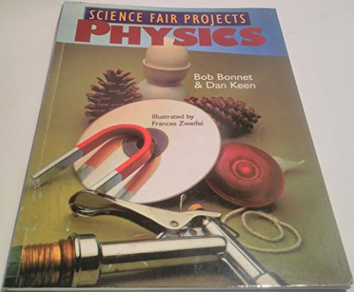 Stock image for Science Fair Projects: Physics for sale by 2Vbooks