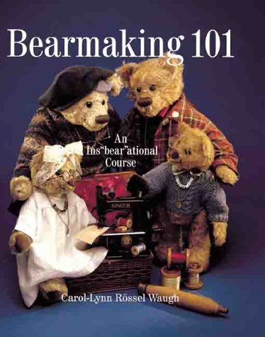 Beispielbild fr Bearmaking 101 : An Ins"Bear"Ational Course zum Verkauf von Better World Books