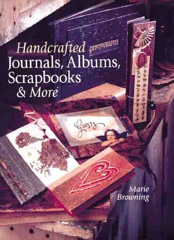 9780806922676: Handcrafted Journals Albums, Scrapbooks and More