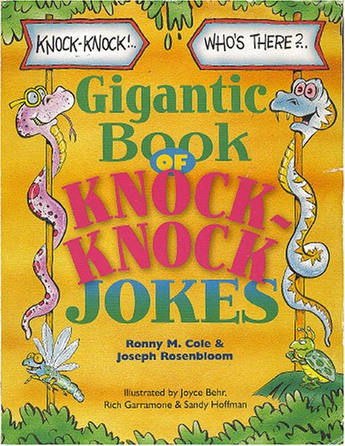 Beispielbild fr The Gigantic Book of Knock-Knock Jokes zum Verkauf von Better World Books