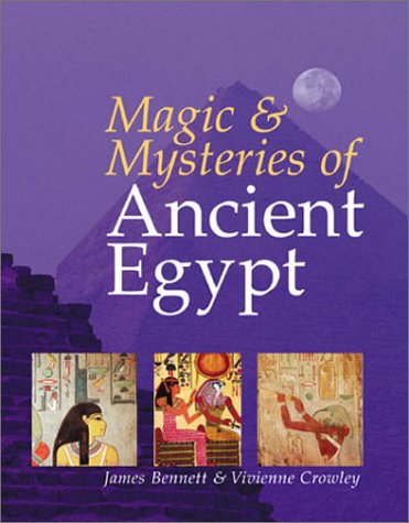 Beispielbild fr Magic & Mysteries of Ancient Egypt zum Verkauf von Wonder Book