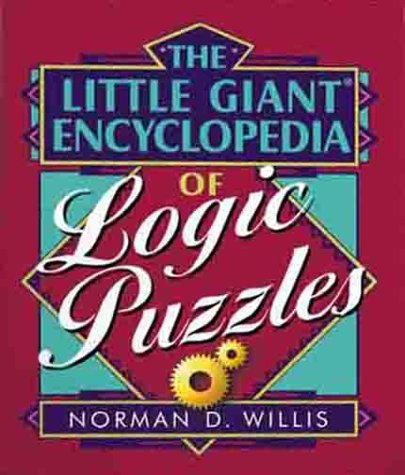 Beispielbild fr The Little Giant Encyclopedia of Logic Puzzles zum Verkauf von Zoom Books Company